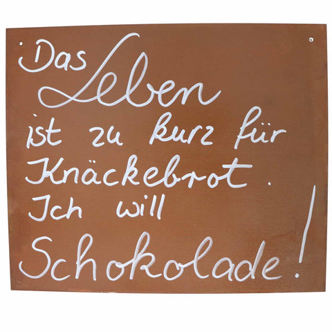 Edelrost Schild zum Hängen | Metall Spruchtafel Schokolade