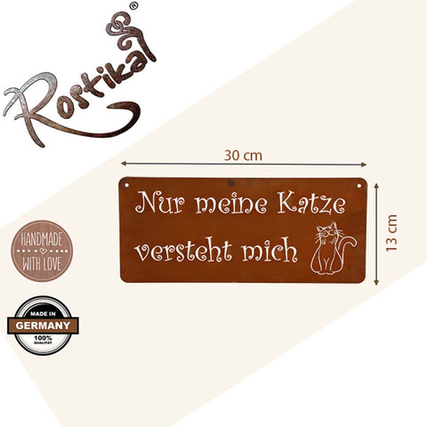Sign "Nur meine Katze..."/ "Only my cat..." | 30 x 13 cm