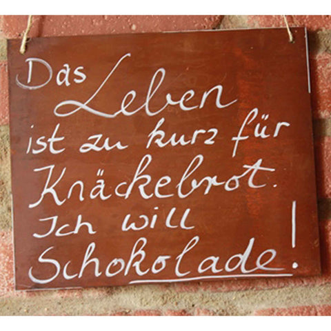 Stainless steel sign to hang | metal slogan chocolate