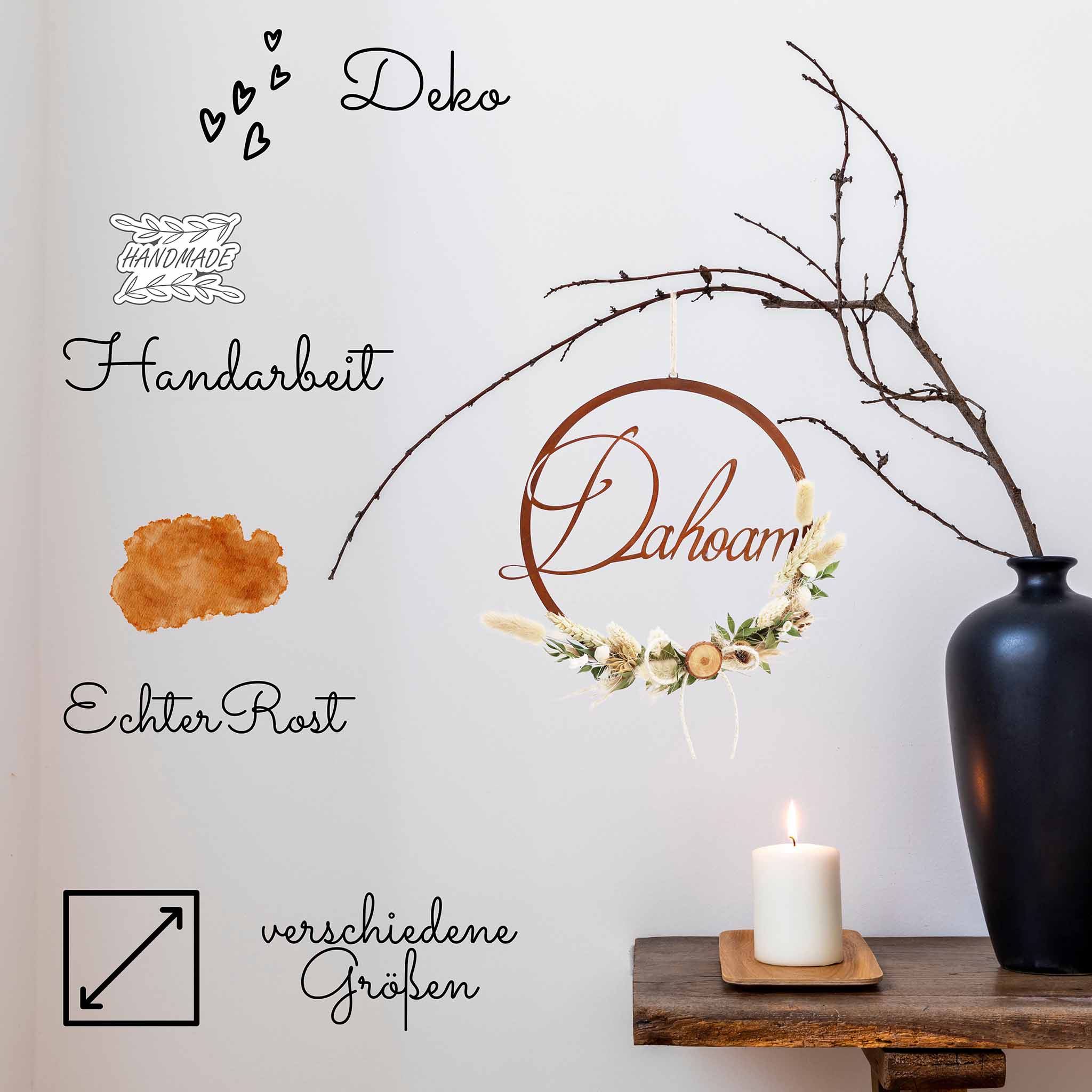 Dahoam Schriftzug in Edelrost für Haustür - Türschild mit Boho-Flair und Trockenblumen